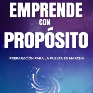 EMPRENDE con PROPÓSITO